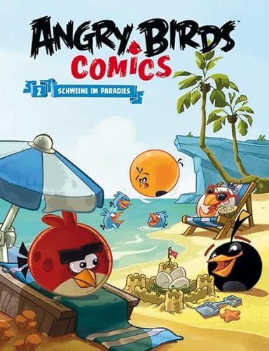 Angry Birds Comicband 2 - Softcover: Schweine im Paradies Angry Birds Comicband 2 - Softcover: Schweine im Paradies