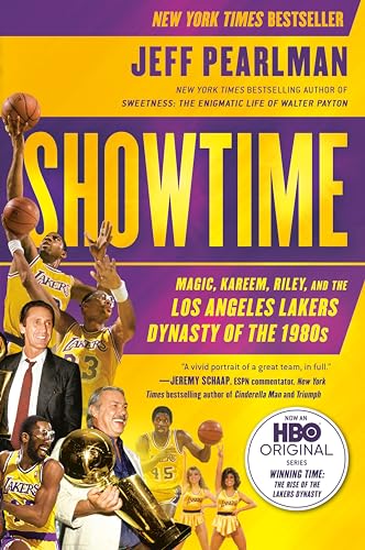 Showtime: Magic, Kareem, Riley, and the Los Angeles Lakers Dynasty of the 1980s