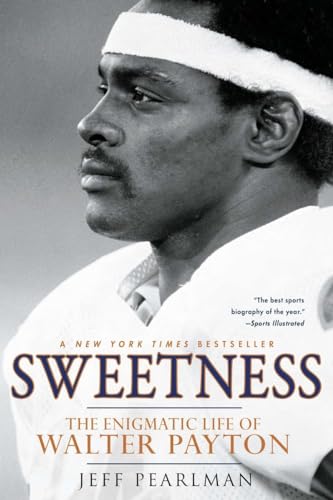 Sweetness: The Enigmatic Life of Walter Payton von Avery