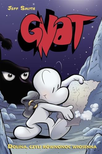 Dolina czyli rĂlwnonoc wiosenna. Gnat (Tom 1) - Jeff Smith [KOMIKS]