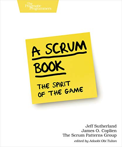 A Scrum Book: The Spirit of the Game von O'Reilly UK Ltd.