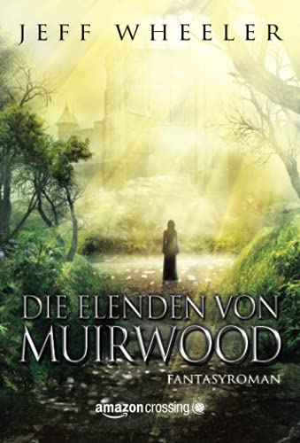 Die Elenden von Muirwood von Amazon Publishing