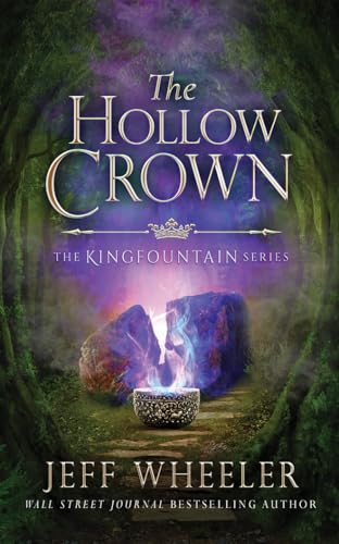 The Hollow Crown (Kingfountain, Band 4)