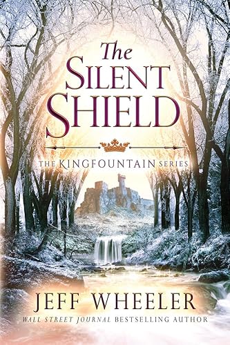 The Silent Shield (Kingfountain, 5, Band 5) von 47north