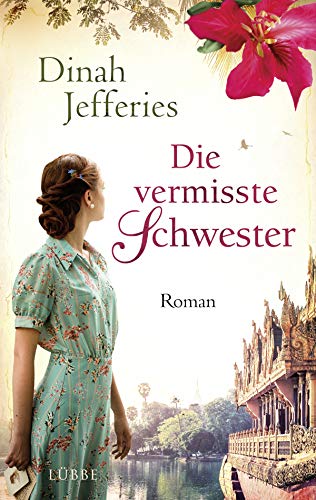 Die vermisste Schwester: Roman von Lübbe