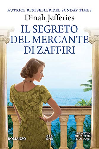 Il segreto del mercante di zaffiri (King, Band 106) von Newton Compton Editori
