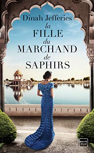 La Fille du marchand de saphirs von HAUTEVILLE