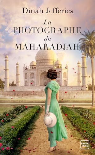 La Photographe du Maharadjah von HAUTEVILLE