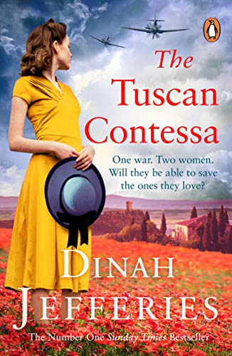 The Tuscan Contessa: A heartbreaking new novel set in wartime Tuscany The Tuscan Contessa: A heartbreaking new novel set in wartime Tuscany
