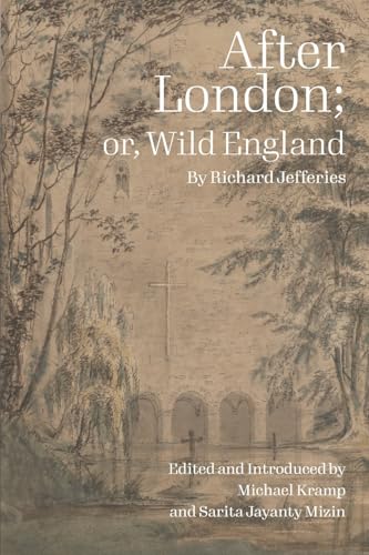 After London; or Wild England von Clemson University Press