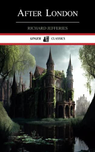 After London: or, Wild England (Annotated) von Independently published