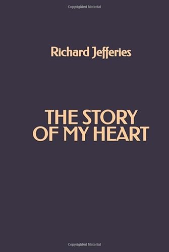 The Story of My Heart The Story of My Heart von Independently published