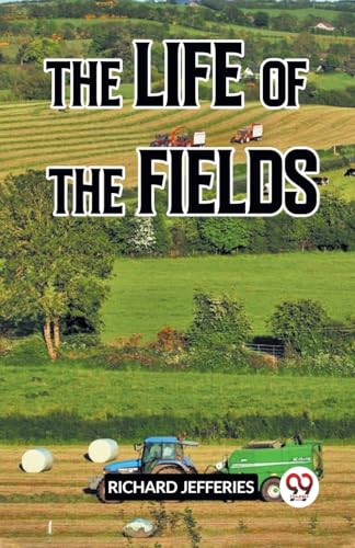 THE LIFE OF THE FIELDS von Double9 Books