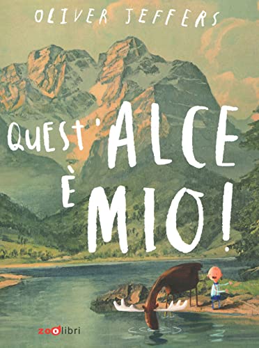 Quest'alce è mio! Ediz. a colori (Gli illustrati) von Zoolibri