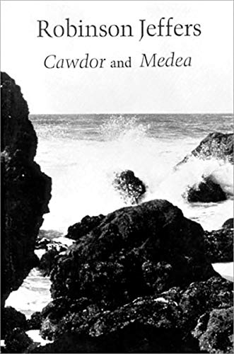 Cawdor, a Long Poem: Medea, After Euripides: A Long Poem After Euripides a New Directions Book