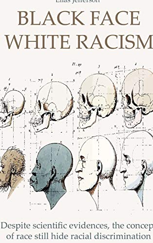 Black Face White Racism: Despite scientific evidences, the concept of race still hide racial discrimination von Charlie Creative Lab