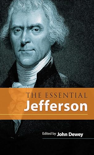 The Essential Jefferson (Dover Books on Americana)