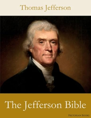 The Jefferson Bible von Pretorian Books