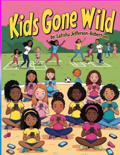 Kids Gone Wild von BePublished.org
