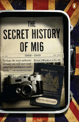 The Secret History of MI6, 1909-1949