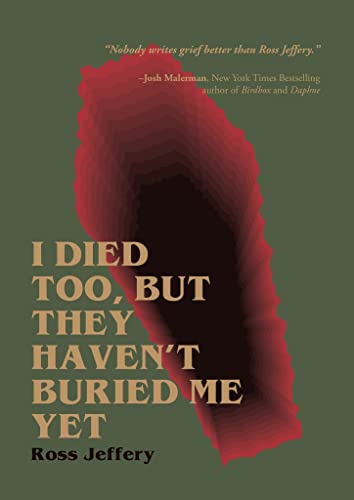 I Died Too, But They Haven't Buried Me Yet von CLASH Books