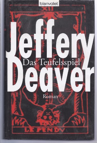 Das Teufelsspiel: Roman Das Teufelsspiel: Roman