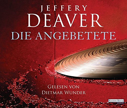 Die Angebetete (Kathryn-Dance-Thriller, Band 3) von WUNDER,DIETMAR
