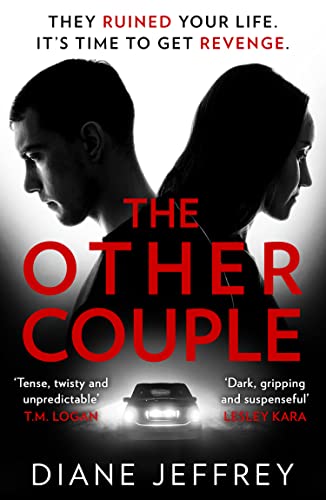 The Other Couple: An utterly gripping psychological thriller with breath-taking twists