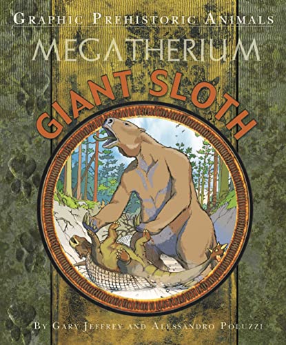 Graphic Prehistoric Animals: Giant Sloth von Franklin Watts Ltd