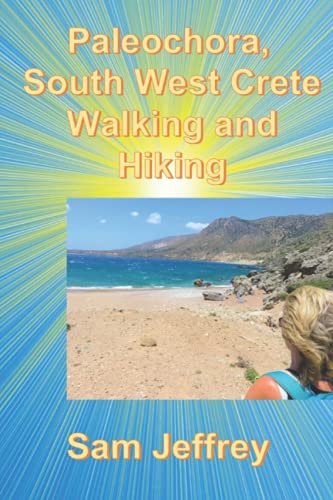 Paleochora, Southwest Crete, Walking and Hiking