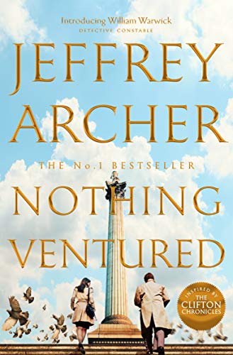 Nothing Ventured: The Sunday Times #1 Bestseller (William Warwick Novels, 1)