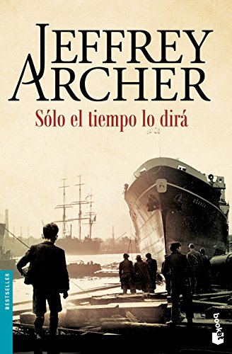Sólo el tiempo lo dirá (Bestseller) Sólo el tiempo lo dirá (Bestseller)