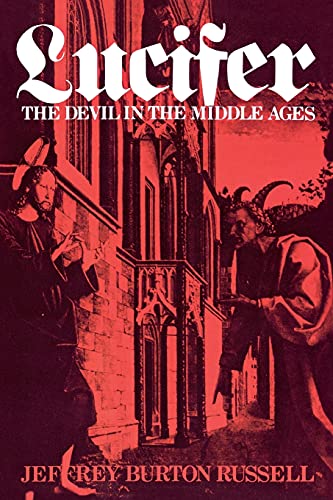 Lucifer: The Devil in the Middle Ages (Cornell Paperbacks) von Cornell University Press