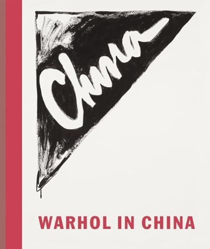 Warhol in China: Edition bilingue anglais-chinois (Zeitgenössische Kunst)