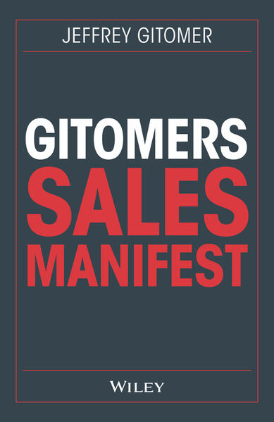 Gitomers Sales-Manifest von Wiley VCH Verlag GmbH