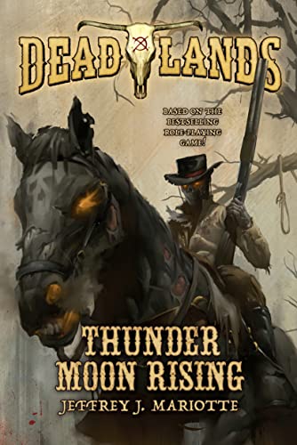 Deadlands: Thunder Moon Rising von Tor Books
