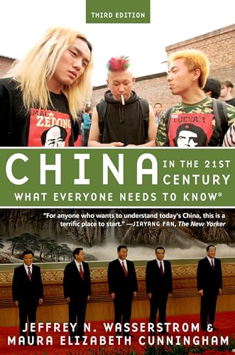 China in the 21st Century: What Everyone Needs to Know® von Oxford University Press, USA