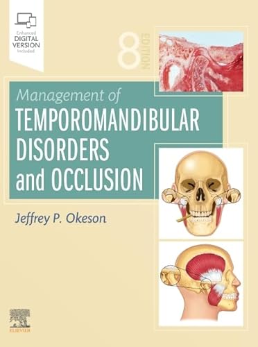 Management of Temporomandibular Disorders and Occlusion