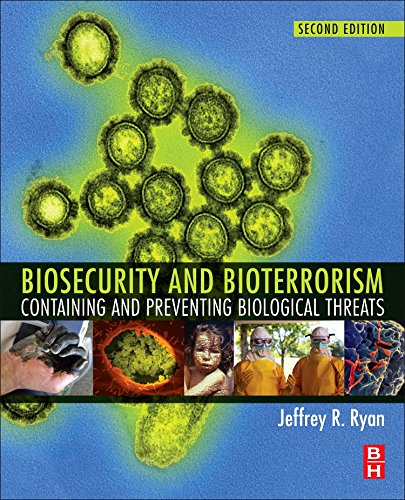 Biosecurity and Bioterrorism: Containing and Preventing Biological Threats von Butterworth-Heinemann