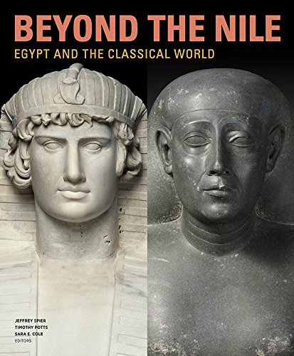 Beyond the Nile: Egypt and the Classical World (Getty Publications – (Yale))