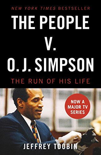 The People V. O.J. Simpson: The Run of his Life von Arrow