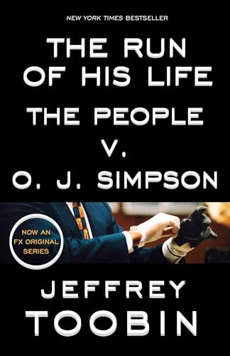 The Run of His Life: The People v. O. J. Simpson