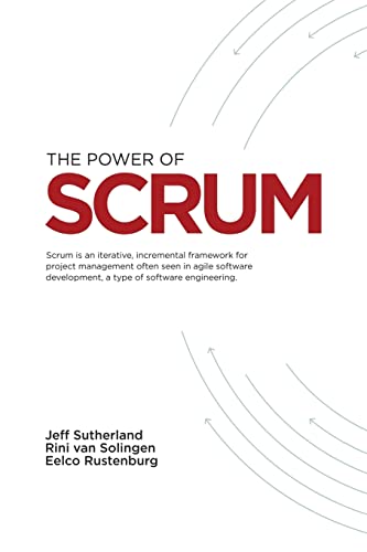 The Power of Scrum von CREATESPACE