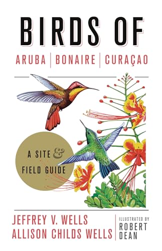 Birds of Aruba, Bonaire, and Curacao: A Site and Field Guide (Zona Tropical Publications) von Comstock Publishing