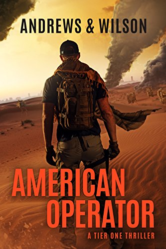 American Operator: A Tier One Story (Tier One Thrillers, Band 4)