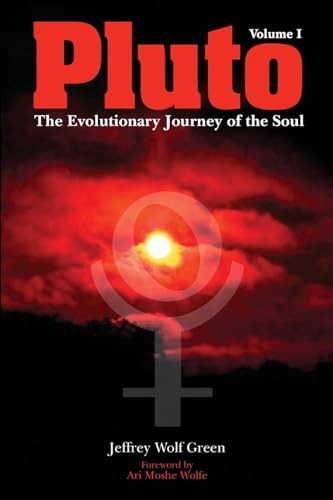 Pluto: The Evolutionary Journey of the Soul, Volume 1 von Wessex Astrologer