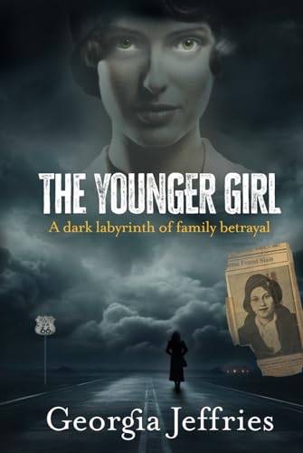 The Younger Girl: A Historical Thriller Based on a True Crime The Younger Girl: A Historical Thriller Based on a True Crime von Mission Point Press