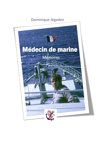 Médecin de marine: Mémoires von BoD – Books on Demand – Frankreich