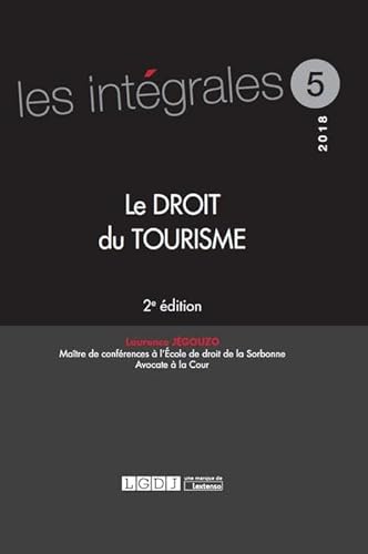 LE DROIT DU TOURISME - 2EME EDITION