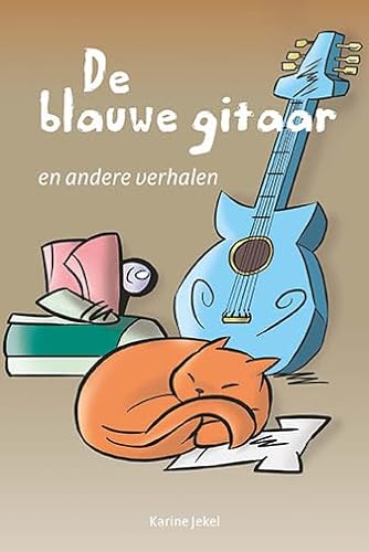 De blauwe gitaar en andere verhalen von Eenvoudig Communiceren B.V.